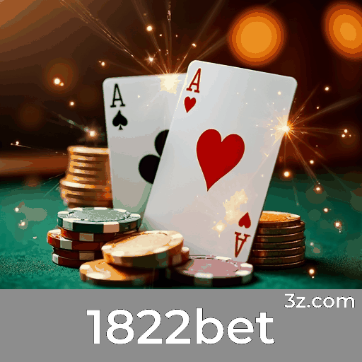 1822bet: Plataforma de Apostas com Serviços Profissionais